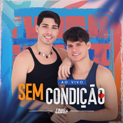Sem Condição (Ao Vivo)'s cover