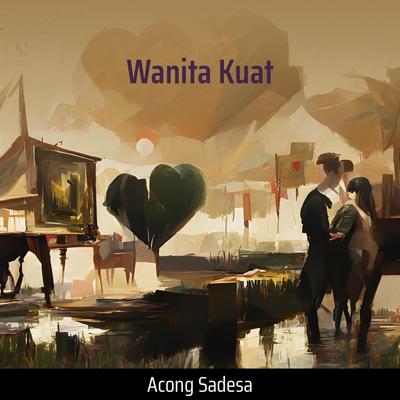 Wanita Kuat (Acoustic)'s cover