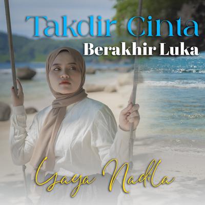 Takdir Cinta Berakhir Luka's cover