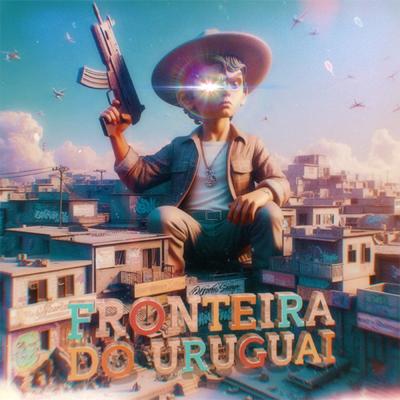 Fronteira do Uruguai By AK PEDRO's cover