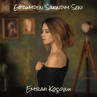 Gözümden Sakındım Seni's cover