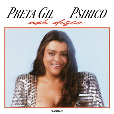 Axé Disco By Preta Gil, Psirico's cover