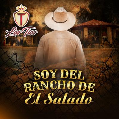 Soy del rancho de el salado's cover