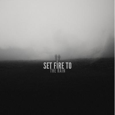 Set Fire to the Rain (Remix)'s cover