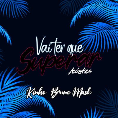 Vai ter que superar (Acústico)'s cover