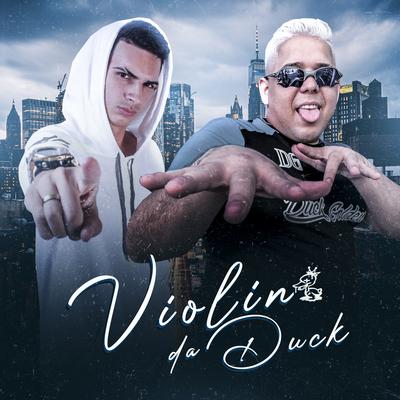 Violino da Duck By Dj Junior Sales, Mc Biel Bh's cover