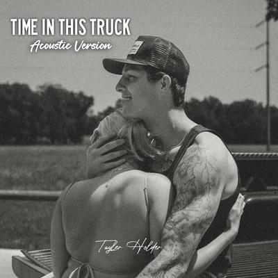 Time In This Truck (Acoustic)'s cover