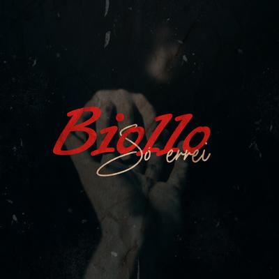 Só Errei By Biollo's cover