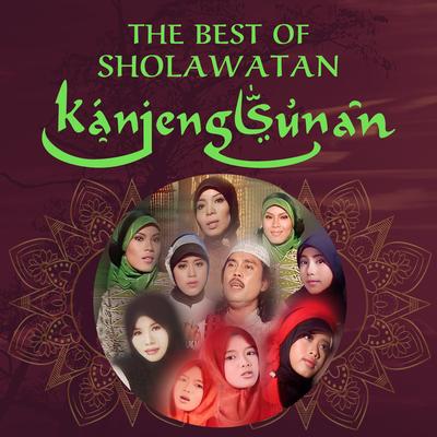 The Best Of Sholawatan Kanjeng Sunan's cover