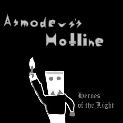 Heroes of the Light By Asmodeus's Hotline's cover