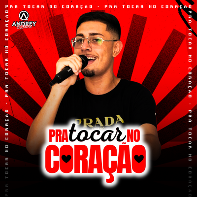 B.O. pro Coração By Andrey Oliveira's cover