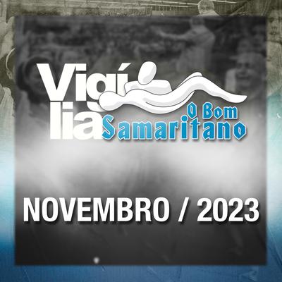 Alisson Santos na Vigília o Bom Samaritano - Novembro 2023's cover