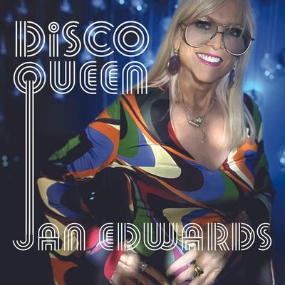 Disco Queen By Jan Edwards's cover