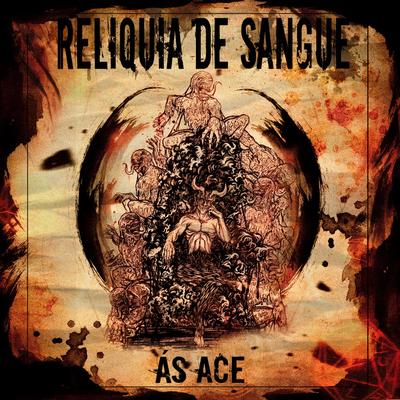 Relíquia de Sangue (Ordem Paranormal) By Ace oficial's cover