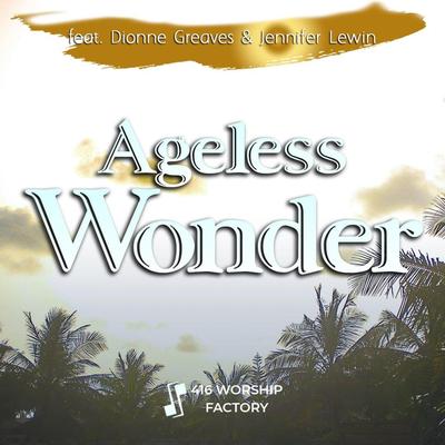 Ageless Wonder's cover