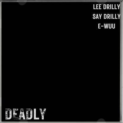 Deadly's cover