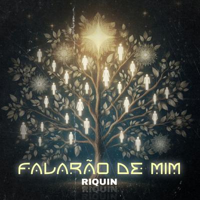 Falarão de Mim By RIQUIN's cover