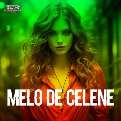 Melo De Celene (Reggae Version) By TDR DIVULGAÇÕES's cover