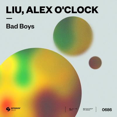 Bad Boys By Liu, Alex O'Clock's cover