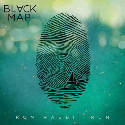 Run Rabbit Run By Black Map's cover