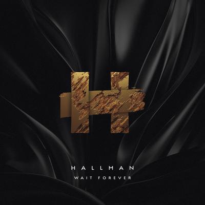 Wait Forever By Hallman's cover