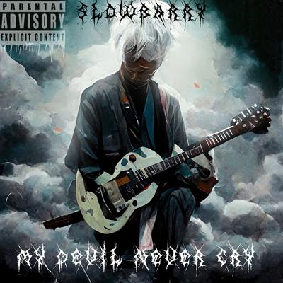 My Devil Never Cry's cover