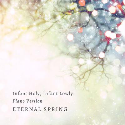 Infant Holy, Infant Lowly (Piano Version)'s cover