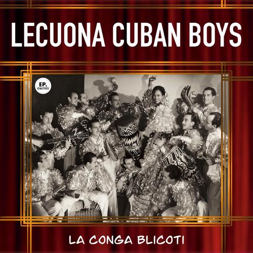 Locas por el Mambo (Remastered) Official TikTok Music  album by Lecuona  Cuban Boys - Listening To All 12 Musics On TikTok Music