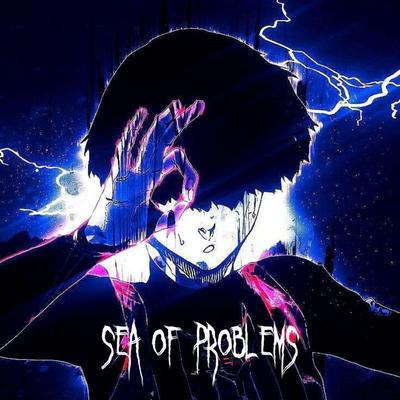 Sea Of Problems's cover