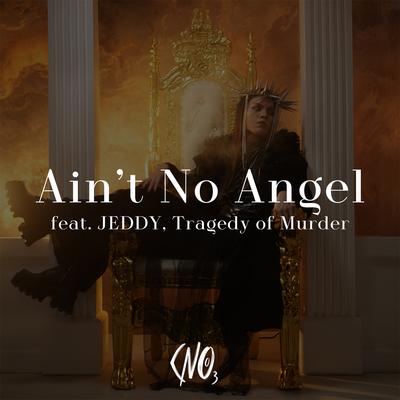 Ain't No Angel's cover