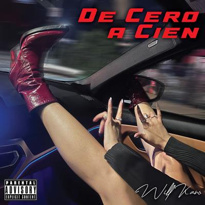 De Cero a Cien By Will Kano's cover