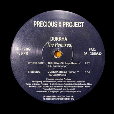 Dukkha (Rome Remix) By Precious X Project, Andrea Prezioso, Luca Cucchetti, Walter One's cover