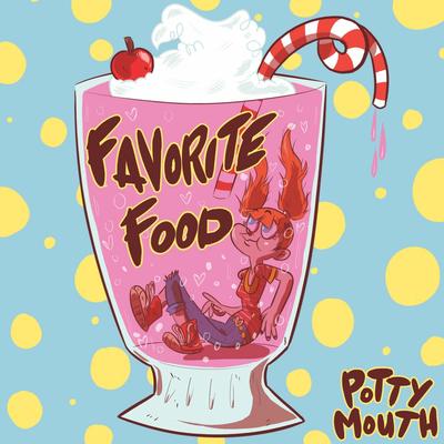 Favorite Food By Potty Mouth's cover