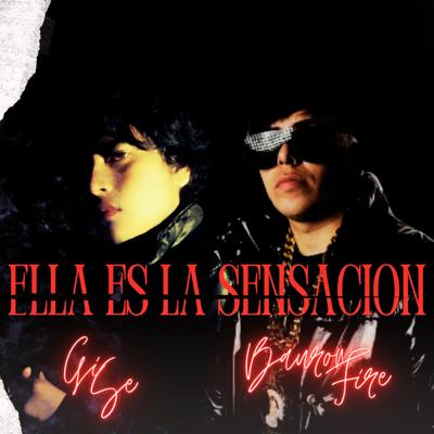 Ella Es La Sensación (feat. Bayron Fire)'s cover