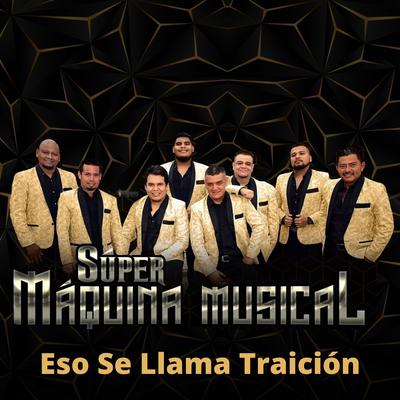 Eso Se Llama Traición's cover