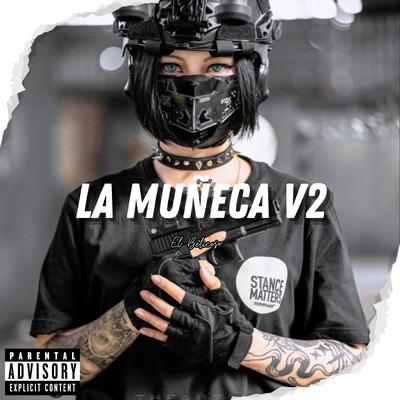 La Muñeca V2's cover