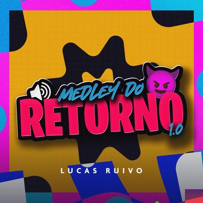 Medley Do Retorno 1.0's cover