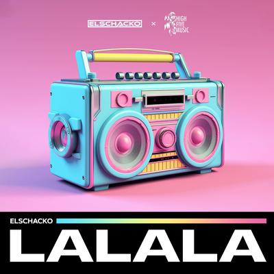 La La La By ElSchacko's cover