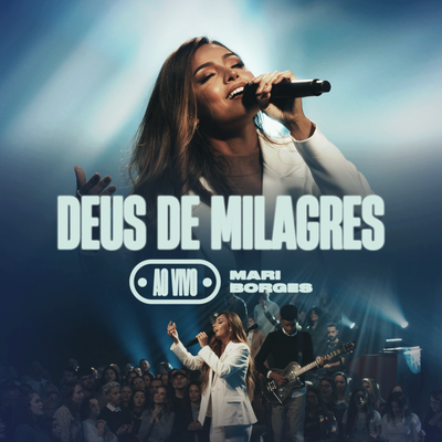 Deus de Milagres (Ao Vivo) By Mari Borges's cover