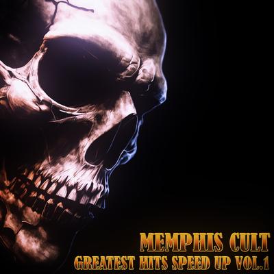 Memphis Cult Greatest Hits Speed UP, Vol. 1's cover