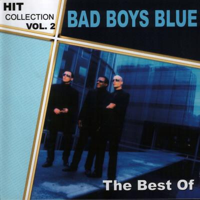 I Wanna Hear Your Heartbeat By Bad Boys Blue's cover