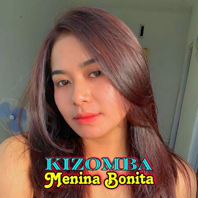 KIZOMBA MENINA BONITA's cover