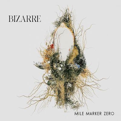 Bizarre (radio edit) By Mile Marker Zero's cover
