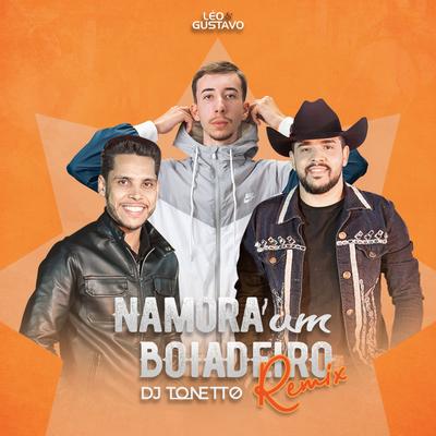 Namora um Boiadeiro (Remix) By Léo e Gustavo, Dj Tonetto's cover