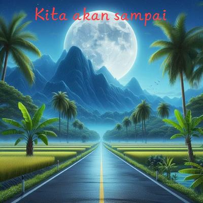 Kita Akan Sampai (Acoustic)'s cover