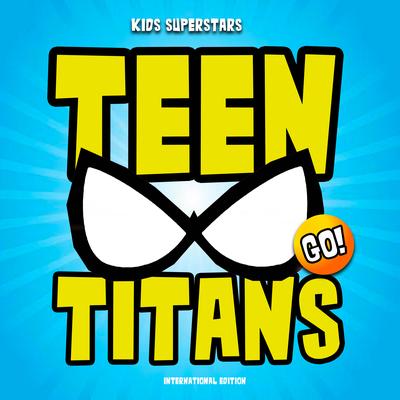Teen Titans Go! (International Edition)'s cover