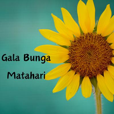 Gala Bunga Matahari's cover