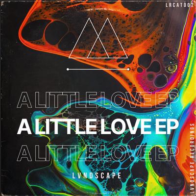 A Little Love By LVNDSCAPE's cover