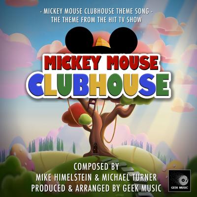 Mickey Mouse Clubhouse Theme Song (From "Mickey Mouse Clubhouse")'s cover