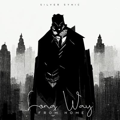Long Way From Home By Silver Synic's cover